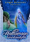 Haltiamaan kuninkaantyt�r (The King of Elfland's Daughter)