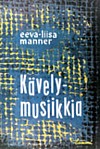 K�velymusiikkia pienille virtahevoille ja muita harjoituksia