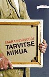 Tarvitse minua