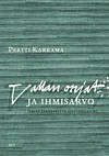 Vallan orjat ja ihmisarvo